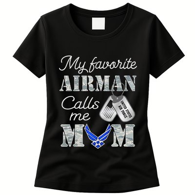 My Favorite Airman Calls Me Mom Air Force Mom Womens T-Shirt