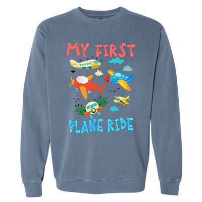 My First Airplane Ride Gift First Time Flying Gift Garment-Dyed Sweatshirt