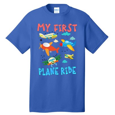 My First Airplane Ride Gift First Time Flying Gift Tall T-Shirt