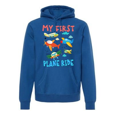 My First Airplane Ride Gift First Time Flying Gift Premium Hoodie