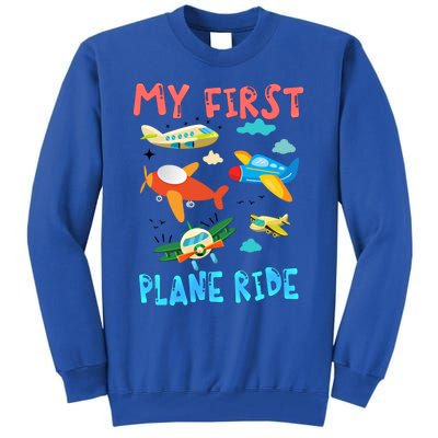 My First Airplane Ride Gift First Time Flying Gift Tall Sweatshirt