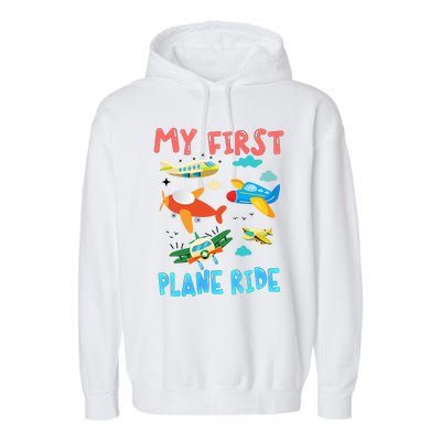 My First Airplane Ride Gift First Time Flying Gift Garment-Dyed Fleece Hoodie