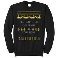 Michigan Football All I Want For Christmas Are Your Signs Sweatshirt