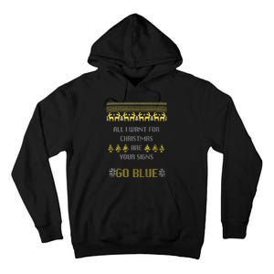 Michigan Football All I Want For Christmas Are Your Signs Tall Hoodie