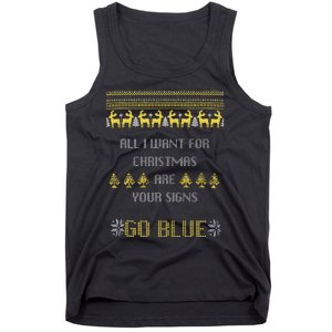 Michigan Football All I Want For Christmas Are Your Signs Tank Top