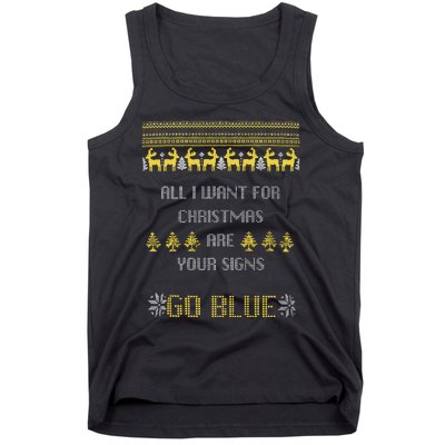 Michigan Football All I Want For Christmas Are Your Signs Tank Top