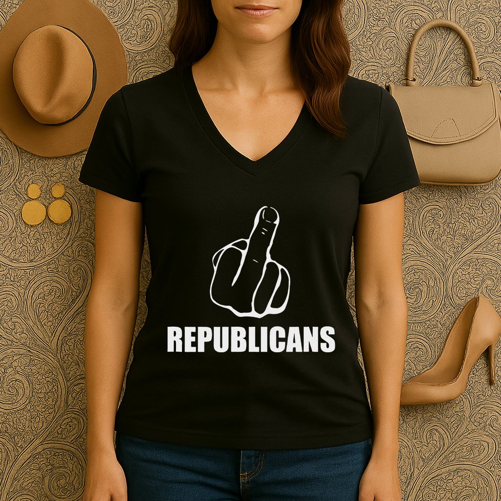 Middle Finger Anti Fuck Gop Pro Democrat Anti Republican Women's V-Neck T-Shirt