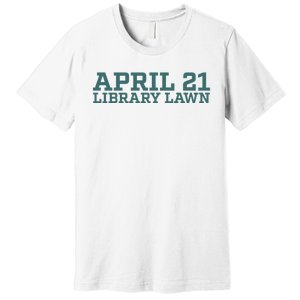 Marcus Freeman April 21 Library Lawn Premium T-Shirt