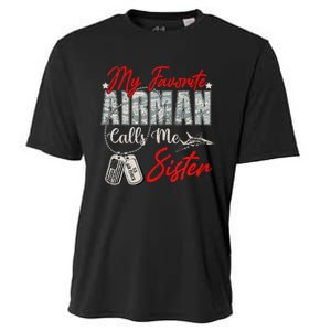 My Favorite Airman Calls Me Sister Proud Air Force Sister Cooling Performance Crew T-Shirt