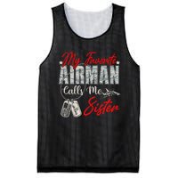 My Favorite Airman Calls Me Sister Proud Air Force Sister Mesh Reversible Basketball Jersey Tank