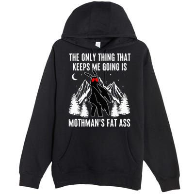 Mothman Fat Ass Vintage Cryptid Funny Mothman  Premium Pullover Hoodie