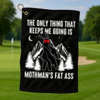 Mothman Fat Ass Vintage Cryptid Funny Mothman  Golf Towel