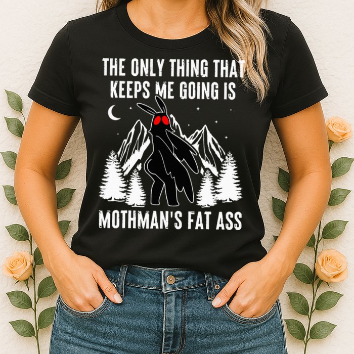 Mothman Fat Ass Vintage Cryptid Funny Mothman  Womens T-Shirt