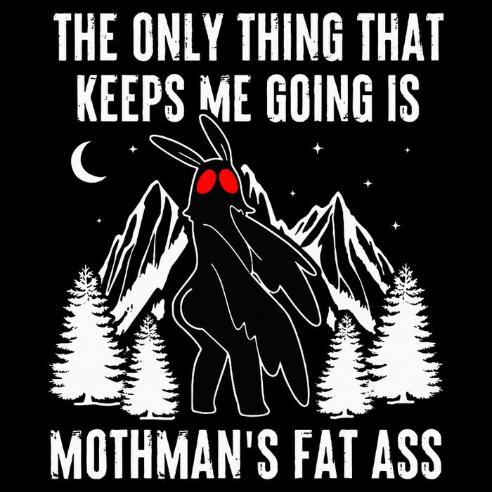 Mothman Fat Ass Vintage Cryptid Funny Mothman  Womens T-Shirt