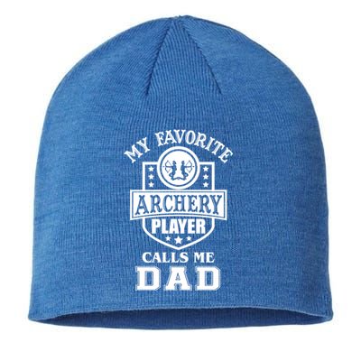 My Favorite Archery Player Calls Me Dad Matching Fathers Day Gift Sustainable Beanie