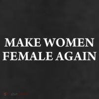 Make Female Again 7 Panel Mesh Trucker Snapback Hat