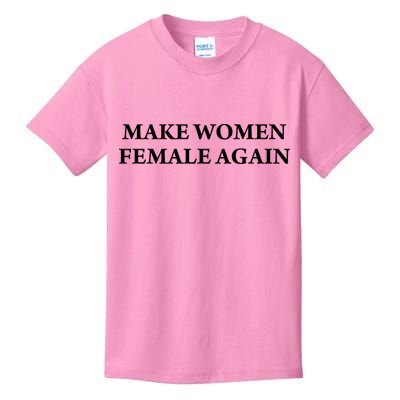 Make Female Again Kids T-Shirt