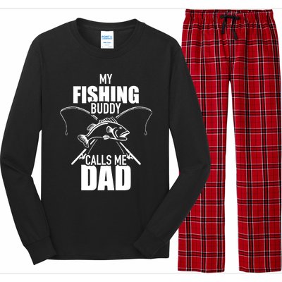 My fishing buddy calls me dad Long Sleeve Pajama Set