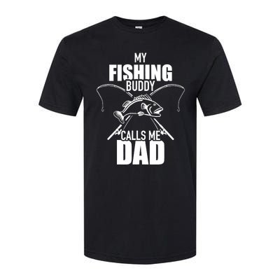 My fishing buddy calls me dad Softstyle CVC T-Shirt