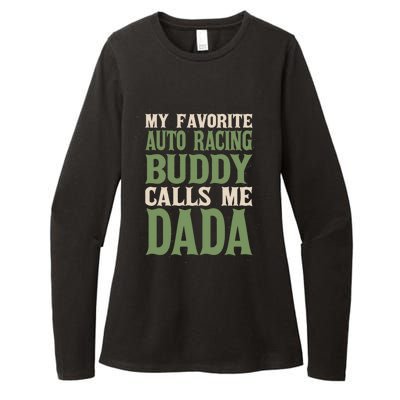 My Favorite Buddy Car Racing Dada Auto Racing Dad Hobby Gift Womens CVC Long Sleeve Shirt