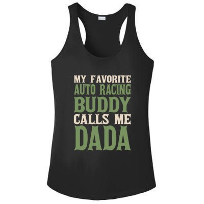 My Favorite Buddy Car Racing Dada Auto Racing Dad Hobby Gift Ladies PosiCharge Competitor Racerback Tank