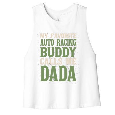 My Favorite Buddy Car Racing Dada Auto Racing Dad Hobby Gift Women's Racerback Cropped Tank