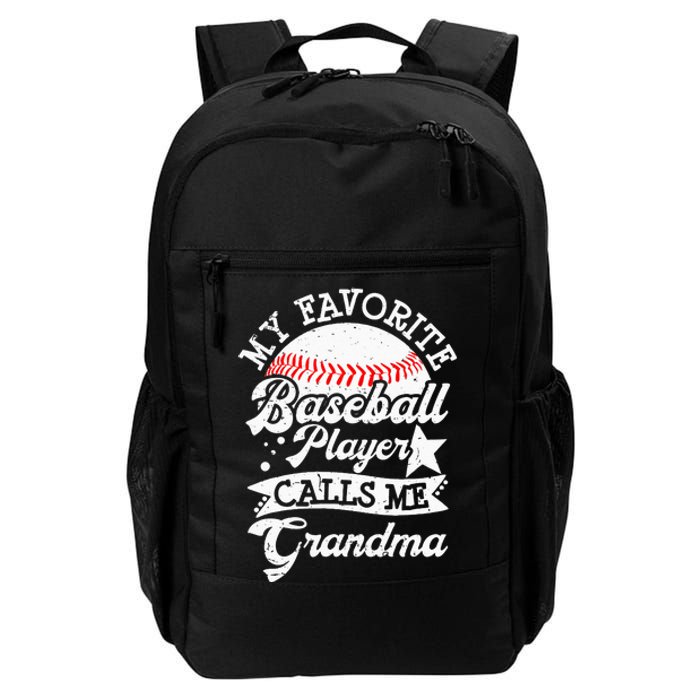 My Favorite Baseball Player Calls Me Grandma Baseball Family Daily Commute Backpack