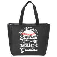 My Favorite Baseball Player Calls Me Grandma Baseball Family Zip Tote Bag