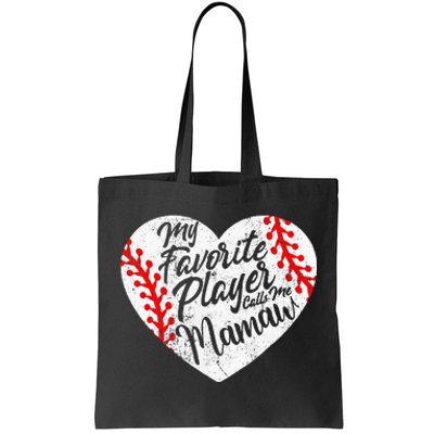 My Favorite Baseball Player Calls Me Mamaw Heart Family Tote Bag