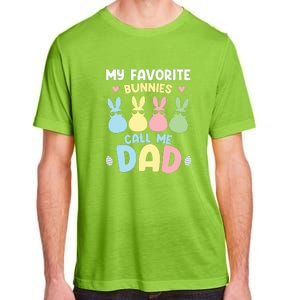 My Favorite Bunnies Call Me Daddy Easter Peeps Father's Day Easter Day Adult ChromaSoft Performance T-Shirt