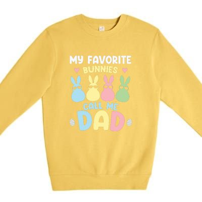 My Favorite Bunnies Call Me Daddy Easter Peeps Father's Day Easter Day Premium Crewneck Sweatshirt