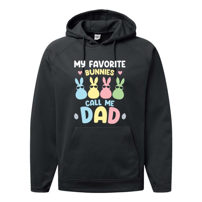 My Favorite Bunnies Call Me Daddy Easter Peeps Father's Day Easter Day Performance Fleece Hoodie