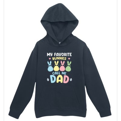 My Favorite Bunnies Call Me Daddy Easter Peeps Father's Day Easter Day Urban Pullover Hoodie