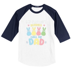 My Favorite Bunnies Call Me Daddy Easter Peeps Father's Day Easter Day Baseball Sleeve Shirt