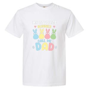 My Favorite Bunnies Call Me Daddy Easter Peeps Father's Day Easter Day Garment-Dyed Heavyweight T-Shirt