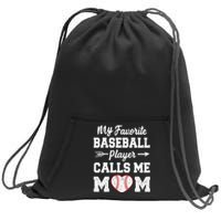 My Favorite Baseball Player Calls Me Mom Mothers Day Sweatshirt Cinch Pack Bag