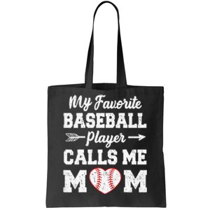 My Favorite Baseball Player Calls Me Mom Mothers Day Tote Bag