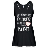 My Favorite Baseball Player Calls Me Nana Heart Ball Ladies Essential Flowy Tank