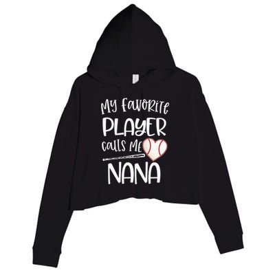 My Favorite Baseball Player Calls Me Nana Heart Ball Crop Fleece Hoodie