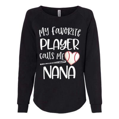 My Favorite Baseball Player Calls Me Nana Heart Ball Womens California Wash Sweatshirt