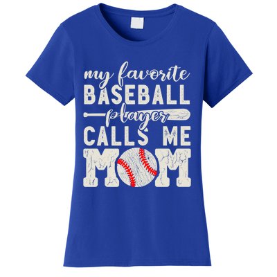 My Favorite Baseball Player Calls Me Mom Cheer Mother Gift Women's T-Shirt