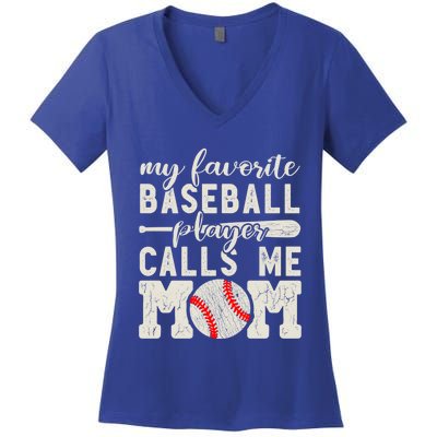 My Favorite Baseball Player Calls Me Mom Cheer Mother Gift Women's V-Neck T-Shirt