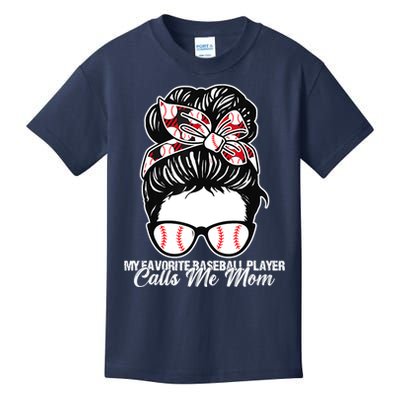 My Favorite Baseball Player Calls Me Mom Messy Bun Mothers Kids T-Shirt