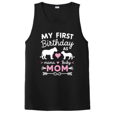 My First Birthday As Mom Lioness And Cub Love Gift PosiCharge Competitor Tank