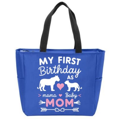 My First Birthday As Mom Lioness And Cub Love Gift Zip Tote Bag