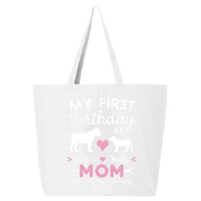 My First Birthday As Mom Lioness And Cub Love Gift 25L Jumbo Tote