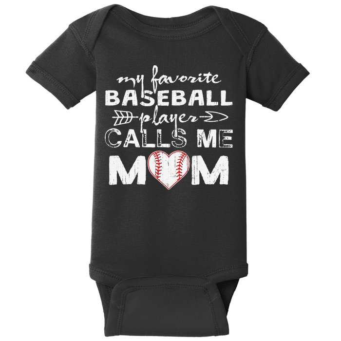 My Favorite Baseball Player Calls Me Mom, Mother's Day Baby Bodysuit