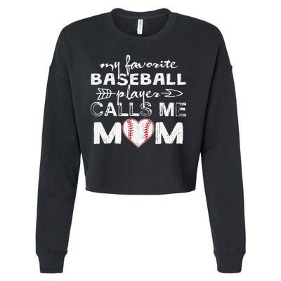 My Favorite Baseball Player Calls Me Mom, Mother's Day Cropped Pullover Crew
