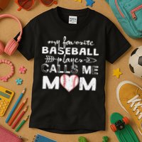My Favorite Baseball Player Calls Me Mom, Mother's Day Kids T-Shirt