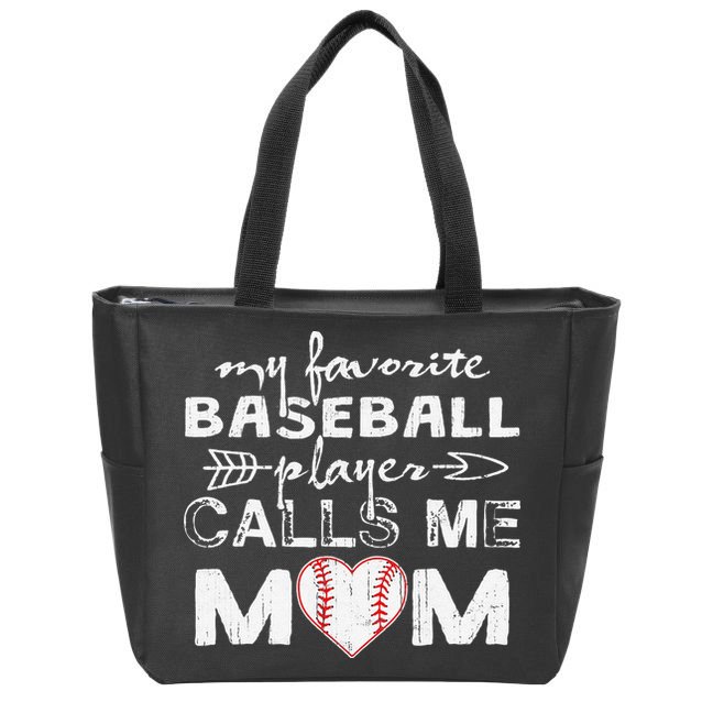 My Favorite Baseball Player Calls Me Mom, Mother's Day Zip Tote Bag